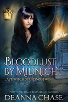 Last Witch Standing 2 - Bloodlust By Midnight