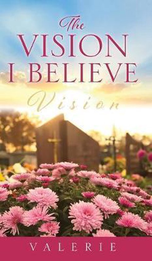 The Vision I Believe - cover