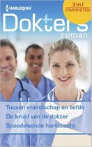 Doktersroman Favorieten 395 - Tussen vriendschap en liefde ; De bruid van de dokter ; Spoedeisende hartstocht