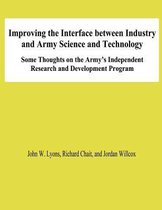 Improving the Interface Between Industry and Army Science and Technology