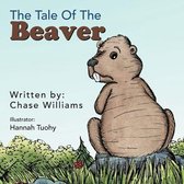 The Tale Of The Beaver