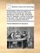 A Description of the Two Albinos of Europe, (One Twenty-One, the Other Twenty-Four Years of Age.) Extracted from M. Sassure's Journey to the Alps, in the Year 1785, and Now Published in the Encyclopaedia Britannica. - Horace Bénédict De Saussure
