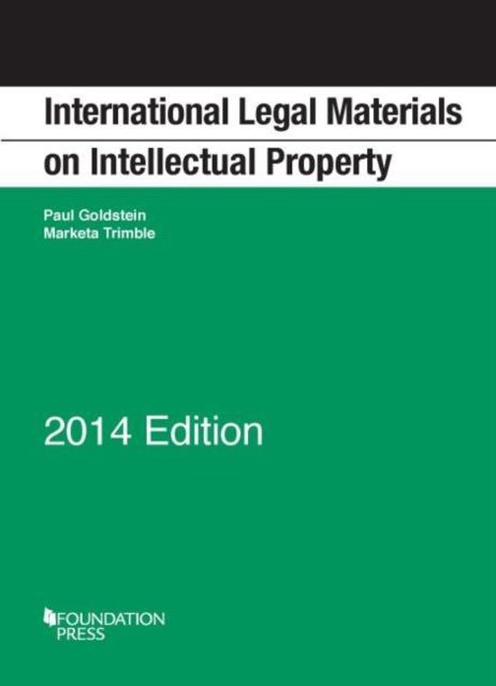 Selected Statutes International Legal Materials on Intellectual