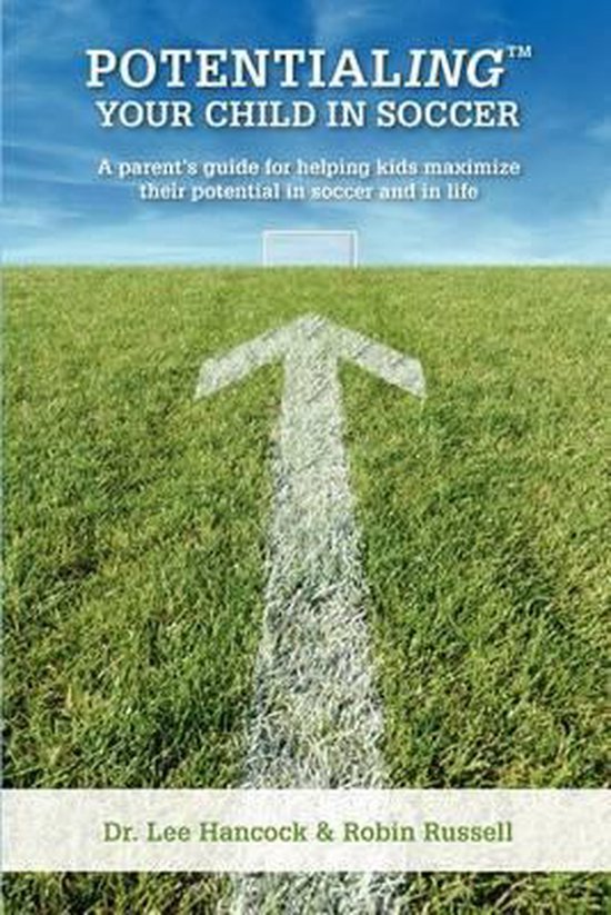 Omslag van Potentialing Your Child in Soccer