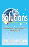 Your Solutions To All Life's Challenges and Problems