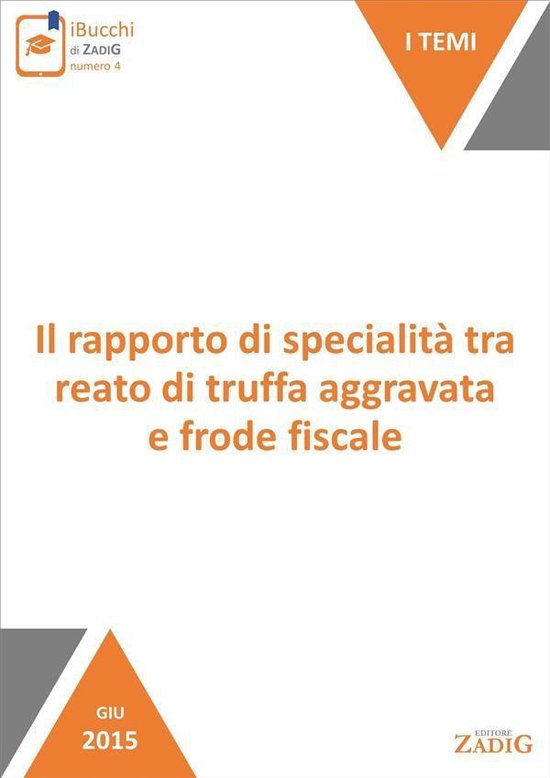 Il rapporto di specialità tra reato di truffa aggravata e f ... - cover