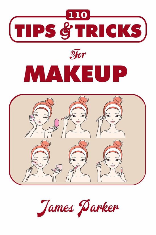 110 Tips & Tricks for Makeup - cover