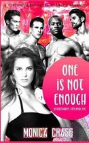 One Is Not Enough