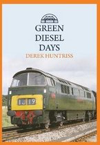 Green Diesel Days