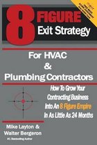 8 Figure Exit Strategy for HVAC and Plumbing Contractors