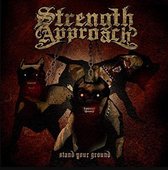 Strength Approach - Stand Your Ground (5" CD Single)