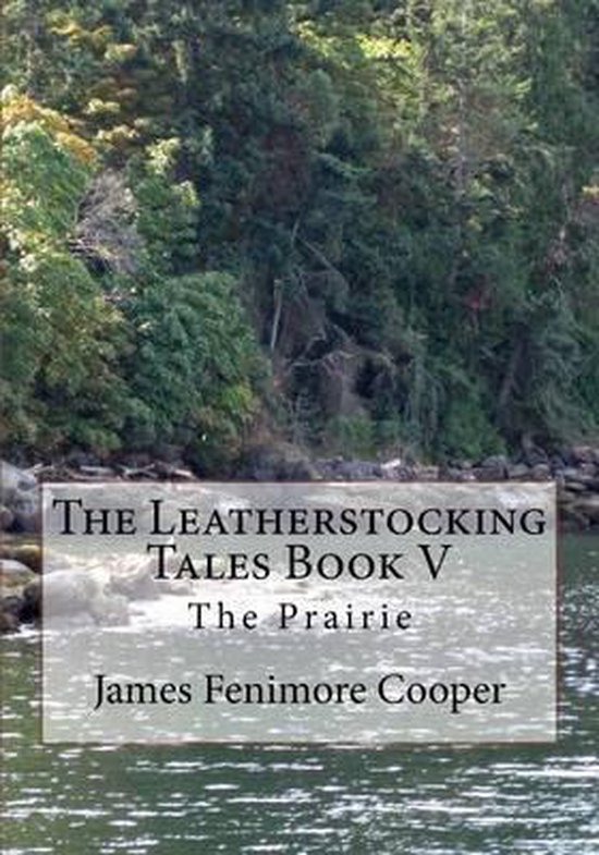 The Leatherstocking Tales Book V - cover