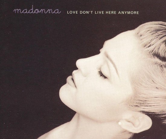 Love Don't Live Here Anymore
