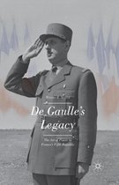 de Gaulle S Legacy
