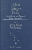 Boek cover Legitimate Governance in Africa: International and Domestic Legal Perspectives van Quashigah