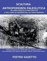 Scultura Antropomorfa Paleolitica