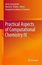 Practical Aspects of Computational Chemistry IV