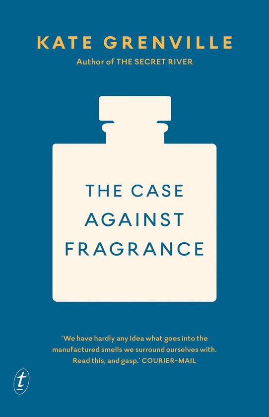 The Case Against Fragrance - cover