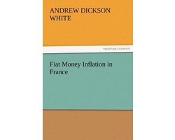 Fiat Money Inflation in France