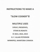INSTRUCTIONS TO MAKE A SLOW COOKER
