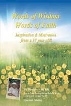 Words of Wisdom - Words of Faith