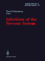 Clinical Topics in Infectious Disease - Infections of the Nervous System