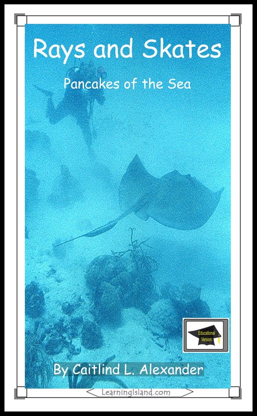 15-Minute Animals - Rays and Skates: Pancakes of the Sea: Ed ... - cover