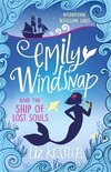 Emily Windsnap & The Ship Of Lost Souls