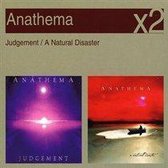 Judgement / A Natural Disaster
