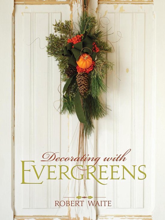Decorating with Evergreens - cover