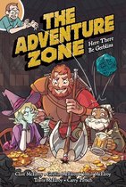 The Adventure Zone 1 - The Adventure Zone: Here There Be Gerblins