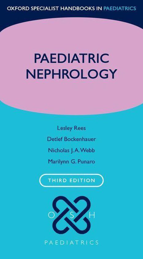 Oxford Specialist Handbooks in Paediatrics - Paediatric Neph ... - cover