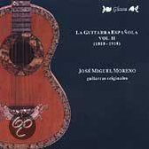 La Guitarra Espanola Vol II (1818-1918) / Moreno