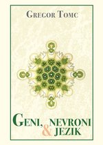 Knjižna zbirka Humanistika in naravoslovje - Geni, nevroni & jeziki