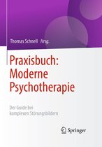 Praxisbuch: Moderne Psychotherapie