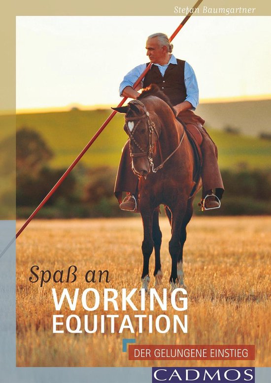 Ausbildung von Pferd und Reiter - Spaß an Working Equitatio ... - cover