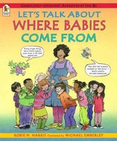 Let's Talk About Where Babies Come From