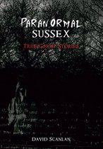 Paranormal - Paranormal Sussex
