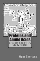 Proteins and Amino Acids