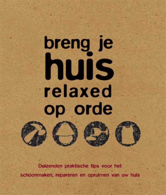 Cover van het boek 'Breng je huis relaxed op orde'