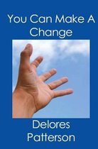 You Can Make a Change
