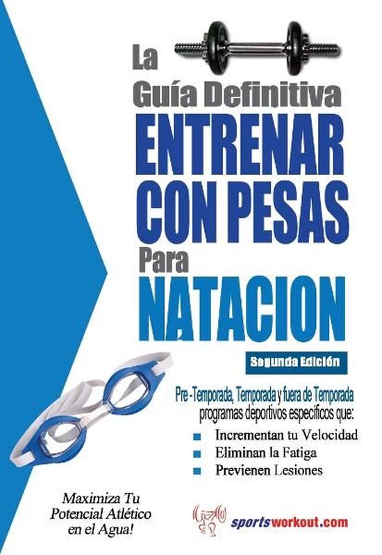 La guía definitiva - Entrenar con pesas para natacion - cover