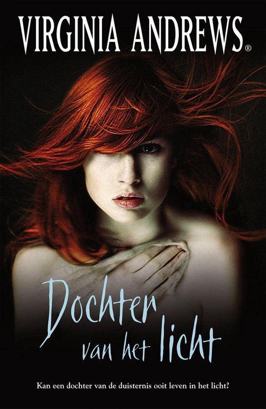 Cover van het boek 'Dochter van het licht' van Virginia Andrews