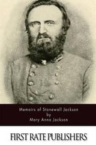 Memoirs of Stonewall Jackson