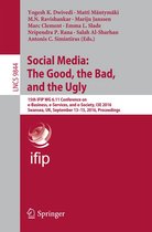 Lecture Notes in Computer Science 9844 - Social Media: The Good, the Bad, and the Ugly