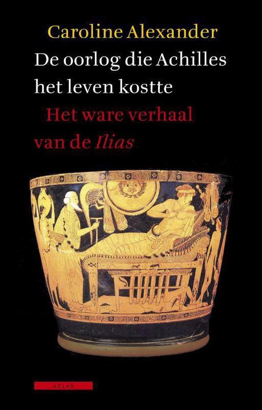 Cover van het boek 'De oorlog die Achilles het leven kostte'