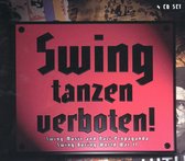 Swing Tanzen Verboten: Swing &Amp; Nazi Propaganda