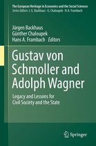 The European Heritage in Economics and the Social Sciences 21 - Gustav von Schmoller and Adolph Wagner