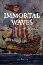 IMMORTAL WAVES Islamic Terror Thrown Back