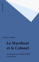 Le Marabout et le Colonel